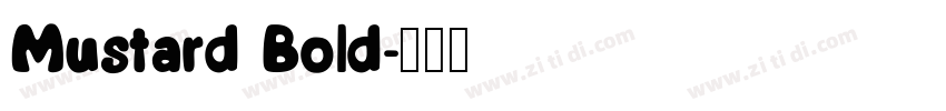 Mustard Bold字体转换